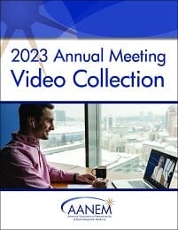 AANEM 2023 Annual Meeting Video Collection