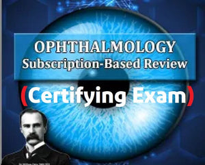 The Osler Ophthalmology Certifying Exam Oral Review (Extracted 2024)