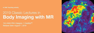 2019 Klassiske forelæsninger i Body Imaging med MR | Medicinske videokurser.