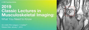 2019 Prelegeri clasice despre imagistica musculo-scheletică Ce trebuie să știți | Cursuri video medicale.