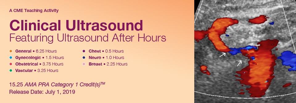 2019 Clinical Ultrasound Featuring Ultrasound After Hours | Medical Video Courses.