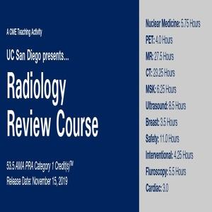 2019 UC San Diego prezintă cursul de revizuire a radiologiei | Cursuri video medicale.