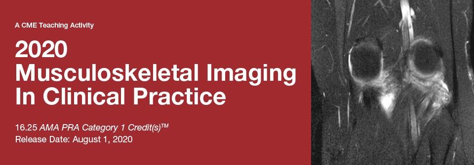 2020 Musculoskeletal Imaging In Clinical Practice | Medical Video Courses.