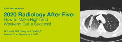 2020 Radiology After Five: How to Make Night and Weekend Call a Success | Medical Video Courses.