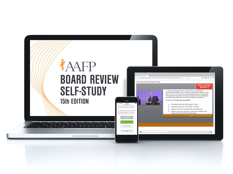 2022 AAFP Family Medicine Board Review Self-Study - 15th Edition