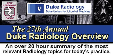 27th Annual Duke Radiology Overview 2017 | Medical Video Courses.