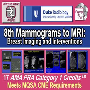 Mammogram ke-8 untuk Pencitraan & Intervensi Payudara MRI 2018 | Kursus Video Medis.