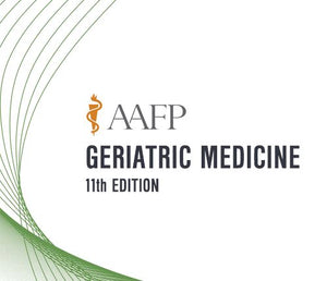 بسته خودآموزی طب سالمندان AAFP - نسخه یازدهم 11 | دوره های ویدئویی پزشکی.
