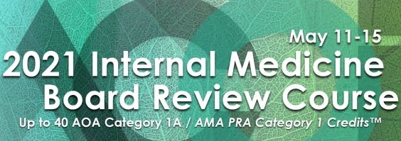 ACOI Internal Medicine Board Review Course 2021
