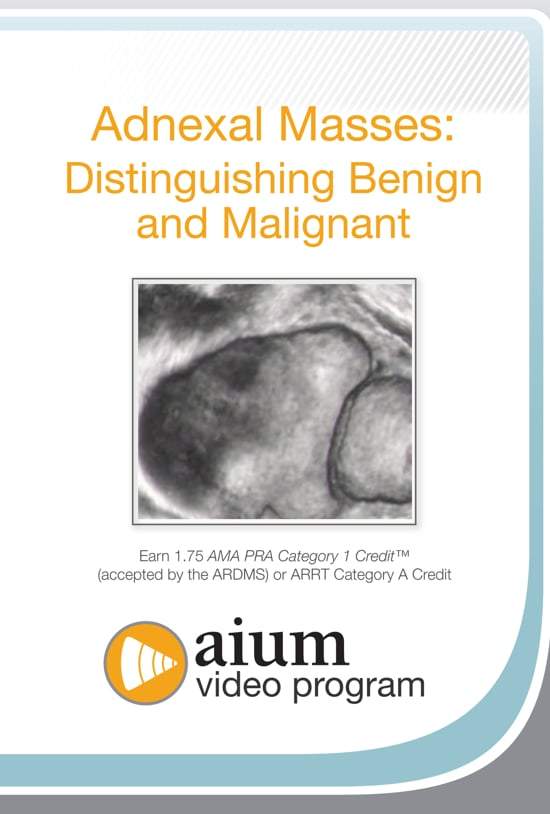 AIUM Adnexal Masses: Distinguishing Benign and Malignant | Medical Video Courses.