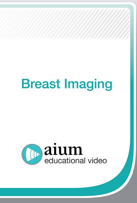 AIUM Breast Imaging | Medical Video Courses.