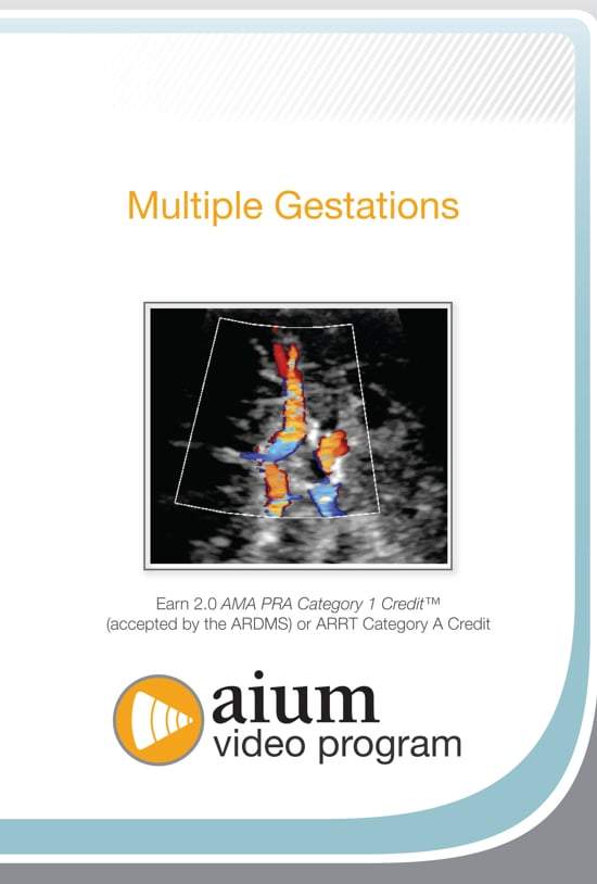 AIUM Multiple Gestations | Medical Video Courses.
