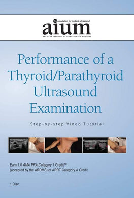 AIUM Thyroid/Parathyroid Guideline Video Tutorial | Medical Video Courses.