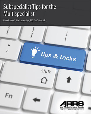 ARRS Subspecialist Tips for the Multispecialist 2019 | Medical Video Courses.