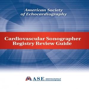 ASE 2019 Cardiovascular Sonographer Registry Review, 2nd Edition | Corsi di Video Medichi.