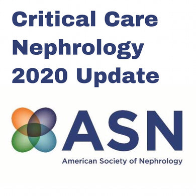 ASN Critical Care Nephrology Update 2020  (On-Demand) | Medical Video Courses.