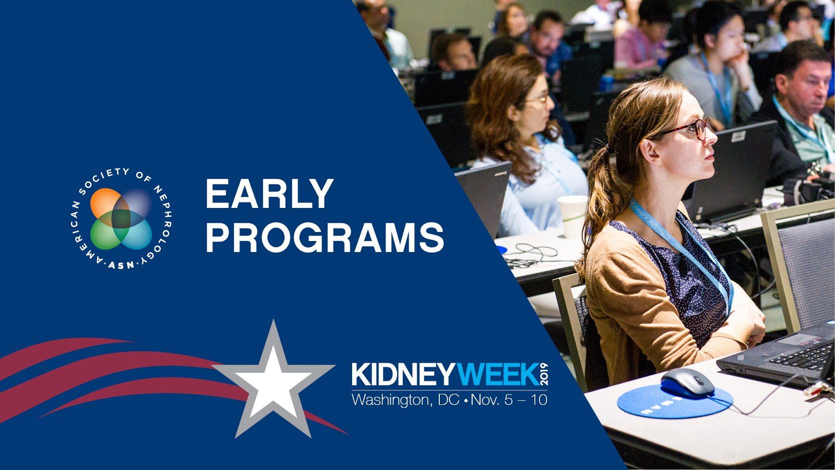 ASN Early Programs at Kidney Week 2019 | Medical Video Courses.