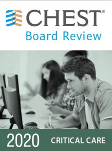 CHEST Critical Care Board Review on Demand 2020 | Meditsiinilised videokursused.