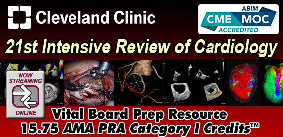 Cleveland Clinic 21st Intensive Review of Cardiology 2021