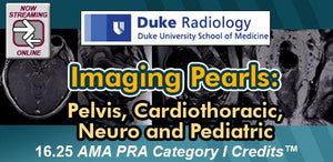 Duke Radiology - Imaging Pearls - Pelvis, Cardiothoracic, Neuro and Pediatric 2018 | Medicinska videokurser.
