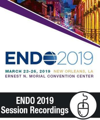 ENDO 2019 Session Recordings | Medical Video Courses.
