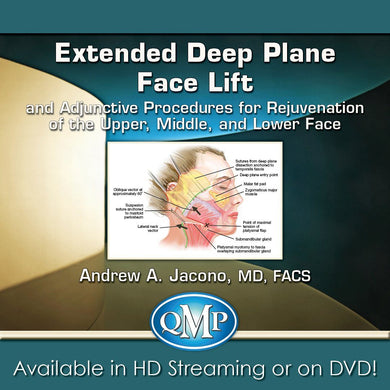 Extended Deep Plane Face Lift and Adjunctive Procedures for Rejuvenation of the Upper, Middle, and Lower Face | Medical Video Courses.