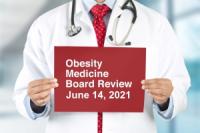 Harvard Obesitas Medicine Board Review 2021