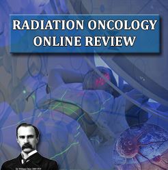 Онлайн преглед на радиационната онкология на Osler 2018 | Медицински видео курсове.