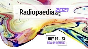 Radiopedia 2021 (ဇူလိုင် 19 မှ 23) (ဗီဒီယိုများ၊ ကောင်းစွာစီစဉ်ထားသည်)
