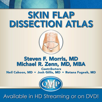 Skin Flap Dissection Atlas Video Library | Medical Video Courses.