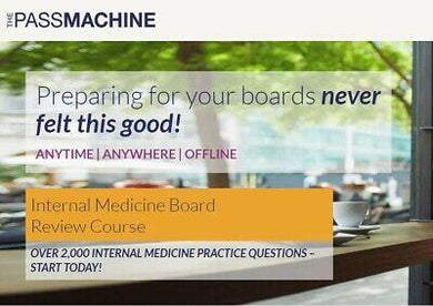 The Pass Machine Internal Medicine Board Review Course 2019 (Videos+PDFs) | Medical Video Courses.