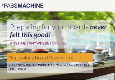 The Passmachine Nephrology Board Review Course 2018 | Medical Video Courses.