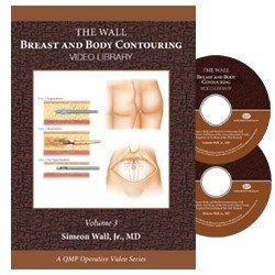 Wall Breast and Body Contouring Video Library, bind 3 | Medicinske videokurser.