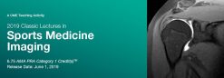 2019 Classic Lectures in Sports Medicine Imaging | Medical Video Courses.
