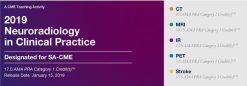2019 Neuroradiology in Clinical Practice | Medical Video Courses.