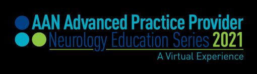 2021 AAN Advanced Practice Provider Neurology Education Series