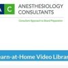 Anesthesiology Consultants | Medical Video Courses.