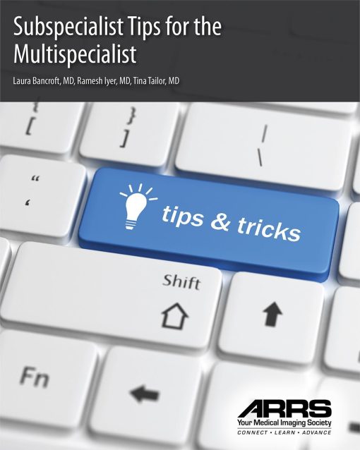 ARRS Subspecialist Tips for the Multispecialist 2019 | Medical Video Courses.
