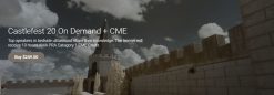 Castlefest 20 On Demand 2020 | Medical Video Courses.