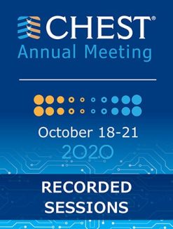 CHEST Annual Meeting 2020 Recorded Sessions (Videos) | Medical Video Courses.