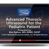 Gulfcoast Advanced Thoracic Ultrasound for the Pediatric Patient | Medical Video Courses.