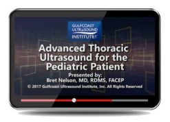 Gulfcoast Advanced Thoracic Ultrasound for the Pediatric Patient | Medical Video Courses.