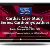 Gulfcoast Cardiac Case Study Series: Cardiomyopathies (Videos) | Medical Video Courses.
