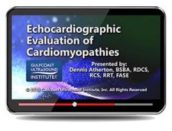 Gulfcoast Echocardiographic Evaluation of Cardiomyopathies (Videos+PDFs) | Medical Video Courses.