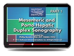 Gulfcoast Mesenteric and Porto-Hepatic Duplex Sonography (Videos+PDFs) | Medical Video Courses.