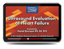 Gulfcoast Ultrasound Evaluation of Heart Failure (Videos+PDFs) | Medical Video Courses.