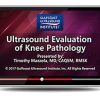Gulfcoast Ultrasound Evaluation of Knee Pathology (Videos+PDFs) | Medical Video Courses.