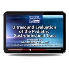 Gulfcoast Ultrasound Evaluation of the Pediatric Gastrointestinal Tract | Medical Video Courses.