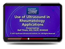 Gulfcoast Use of Ultrasound in Rheumatology Applications (Videos+PDFs) | Medical Video Courses.