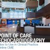 Mayo Point-of-Care Echocardiography: How to Use in Clinical Practice 2020 (Videos + PDFs + Self Assessement) | Medical Video Courses.